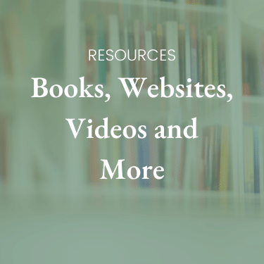 Resources: Books, Websites, Videos and More